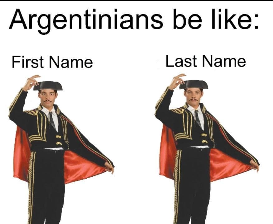 Argentine First and Last Names Look Identical