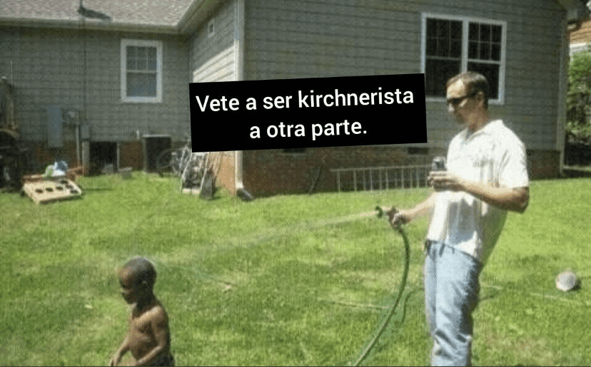 Go Be a Kirchnerist Somewhere Else