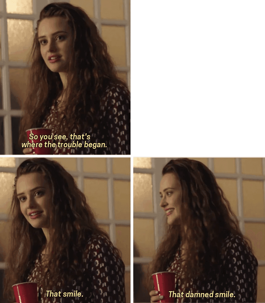 That Smile That Damned Smile Started Everything